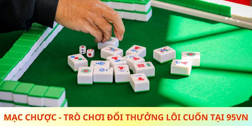 Cách Chơi Mạt Chược